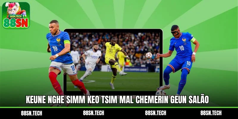 Keune nghe simm kEo tSim mal chemerin geun salão