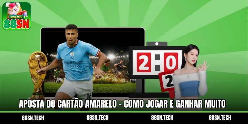 Aposta do Cartão Amarelo - Como Jogar E Ganhar Muito