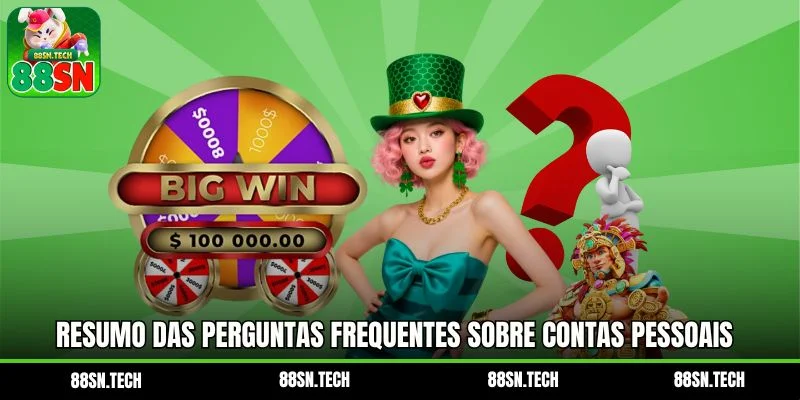 Resumo das perguntas frequentes sobre contas pessoais